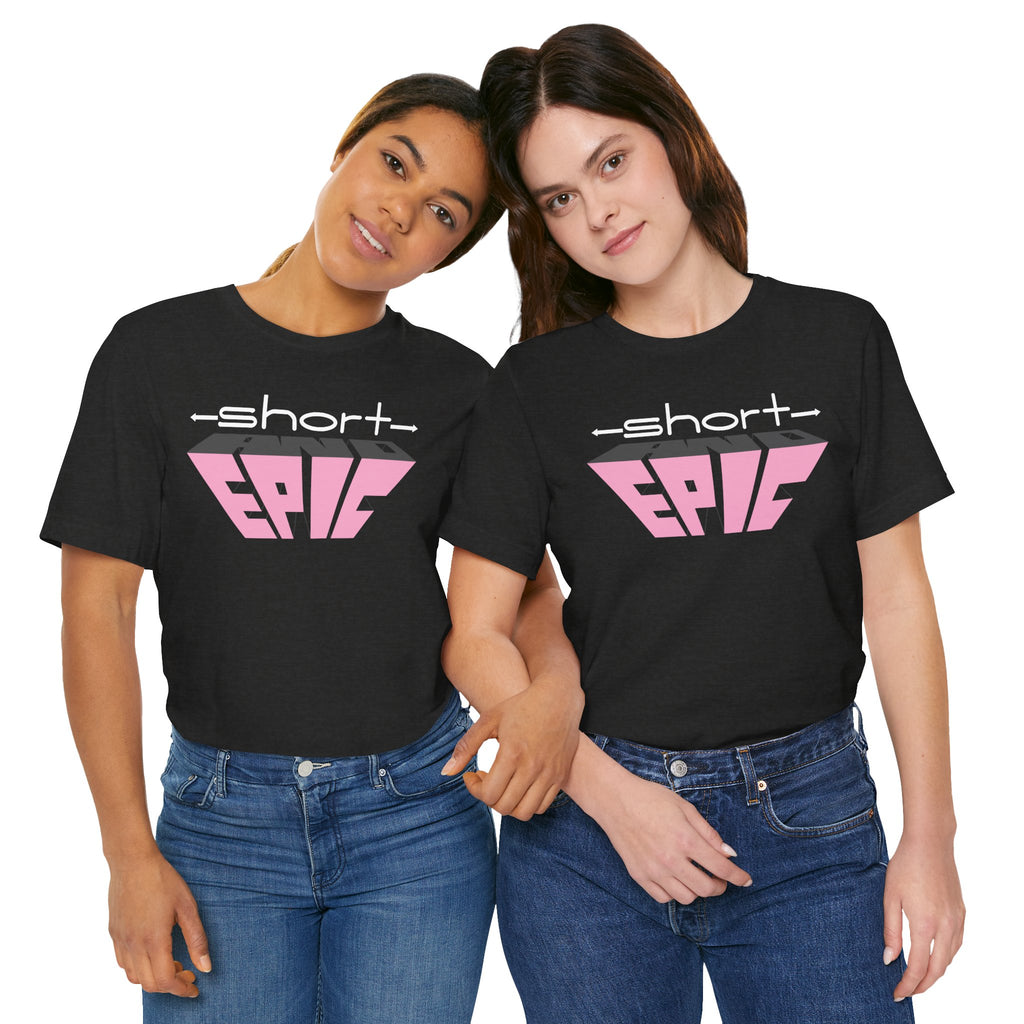 -short- and EPIC Pink Power tee