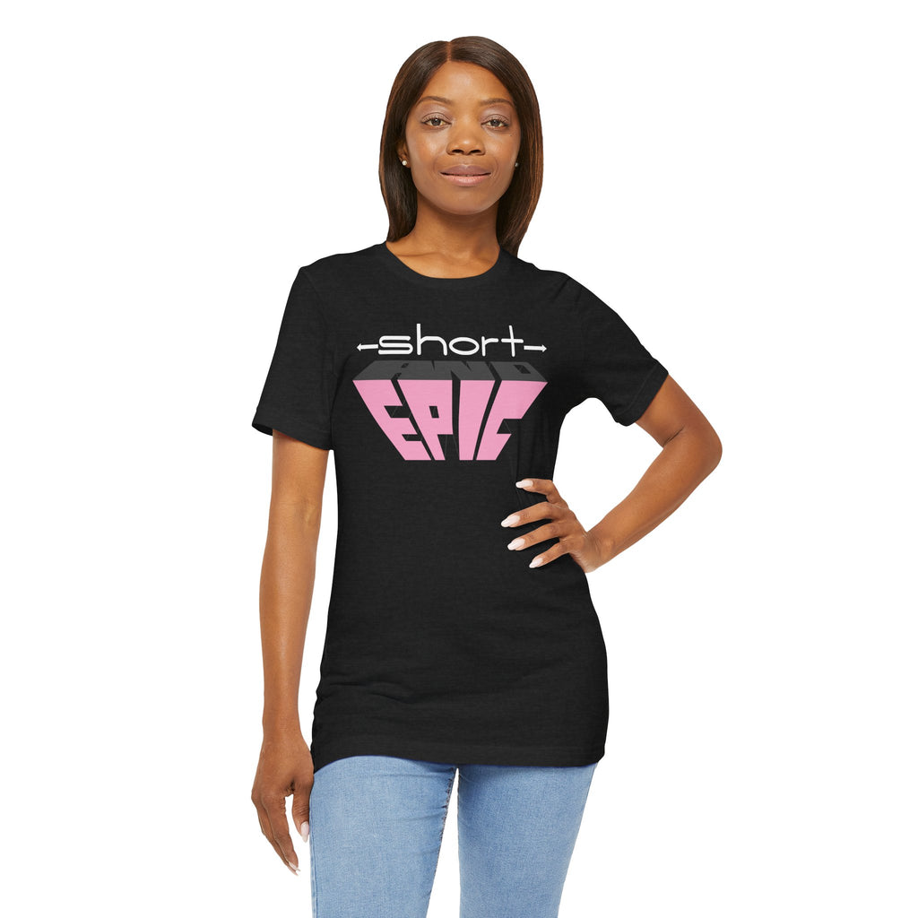 -short- and EPIC Pink Power tee