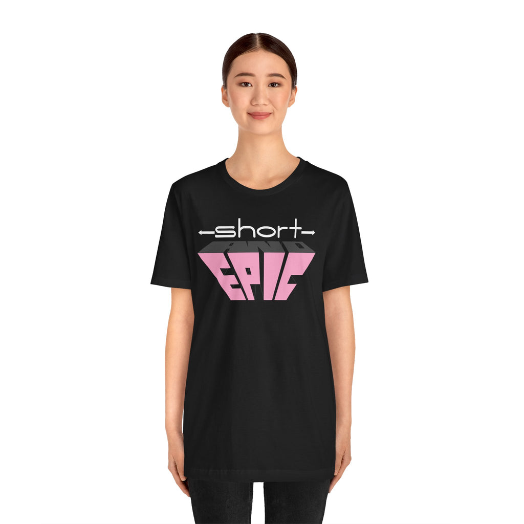 -short- and EPIC Pink Power tee