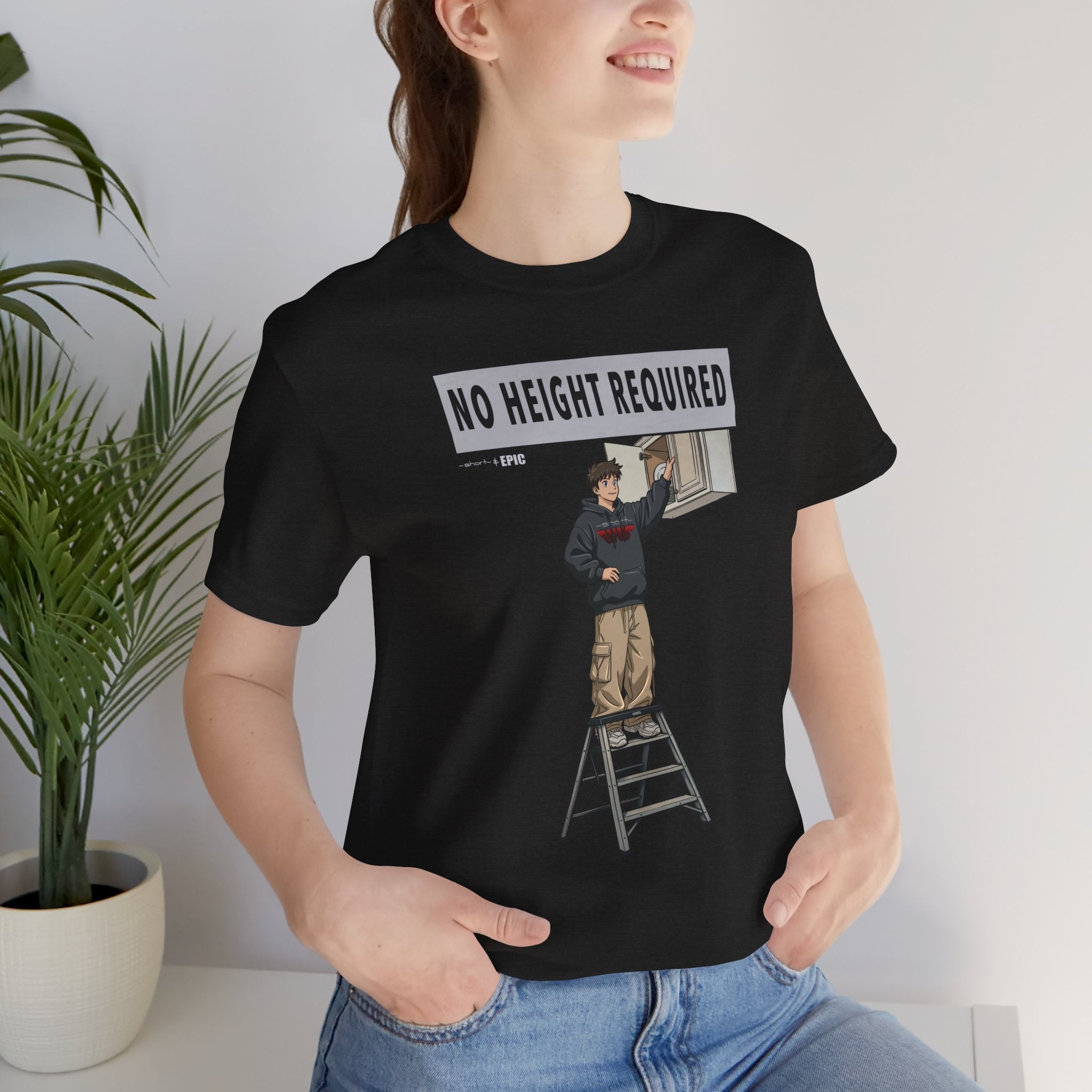 No Height Required Tee