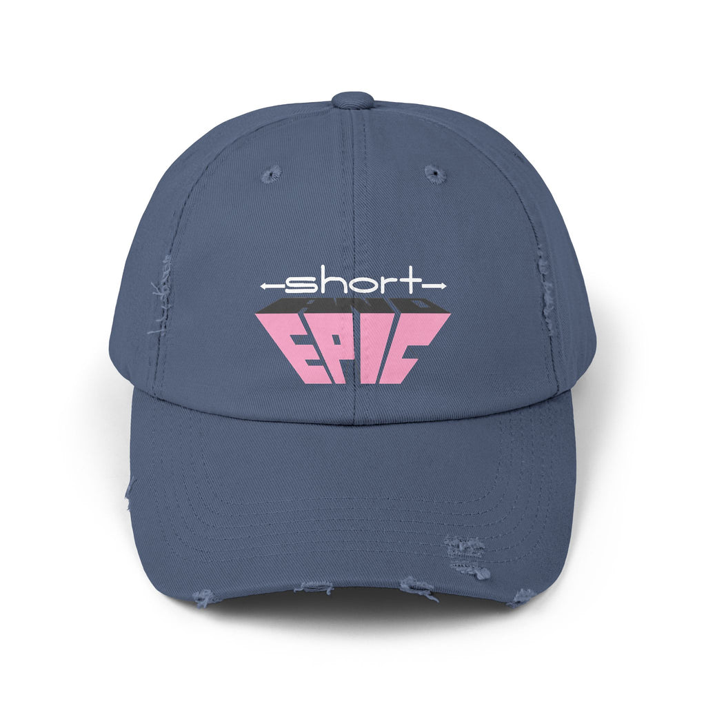 Short & EPIC – Women’s Edition Distressed Hat
