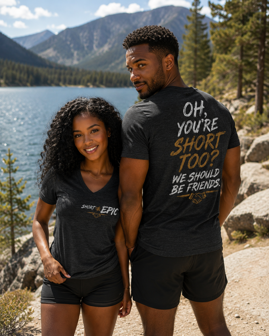 Oh, You're Short Too? We Should Be Friends | Short & EPIC V-Neck Tee