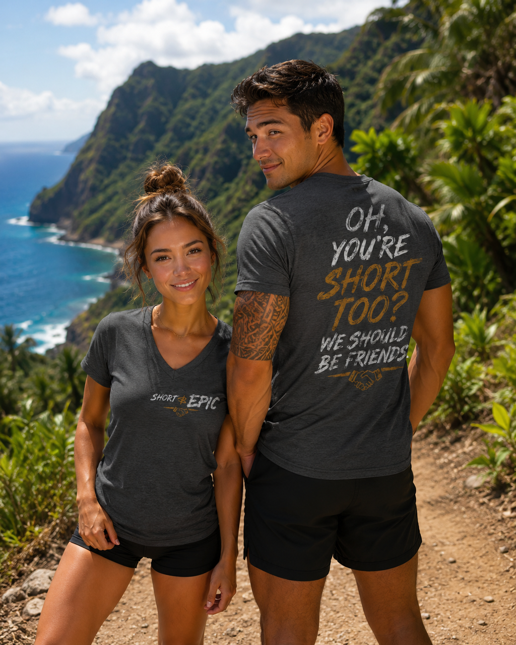 Oh, You're Short Too? We Should Be Friends | Short & EPIC V-Neck Tee