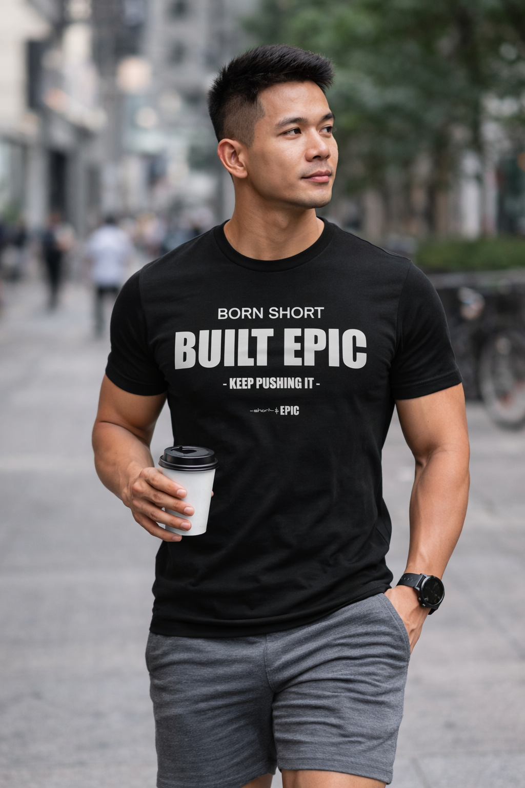 Born Short. Built EPIC.
